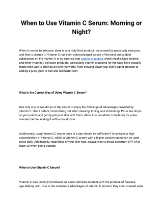 When to Use Vitamin C Serum_ Morning or Night_