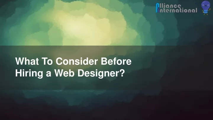 what to consider before hiring a web designer