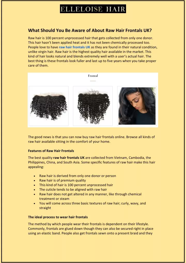 what should you be aware of about raw hair