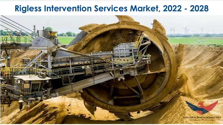 rigless intervention services market 2022 2028