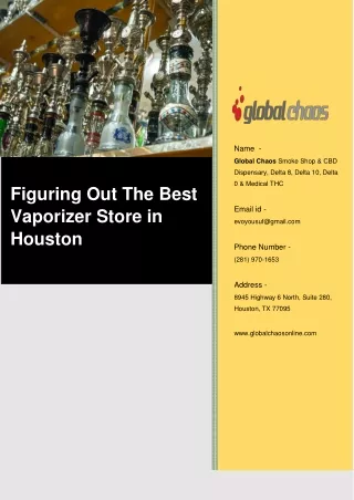 Figuring Out The Best Vaporizer Store in Houston