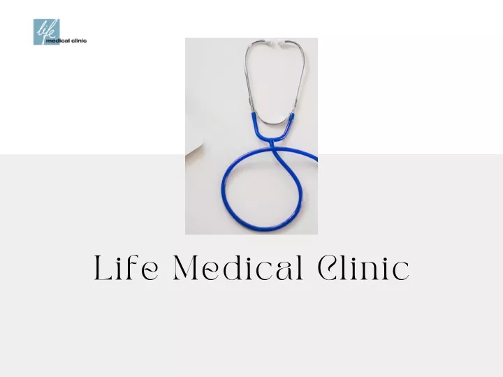 life medical clinic
