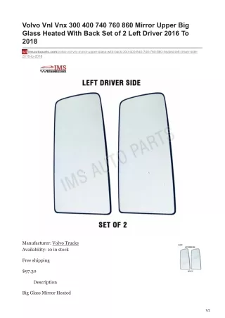 imsautoparts.com-Volvo Vnl Vnx 300 400 740 760 860 Mirror Upper Big Glass Heated With Back Set of 2 Left Driver 2016 T