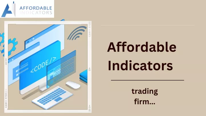 affordable indicators