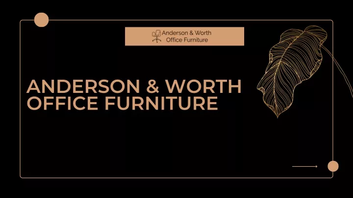 anderson worth office furniture