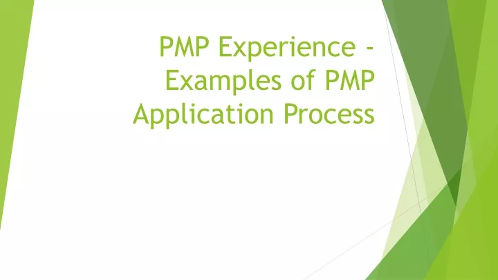 pmp experience examples of pmp application process