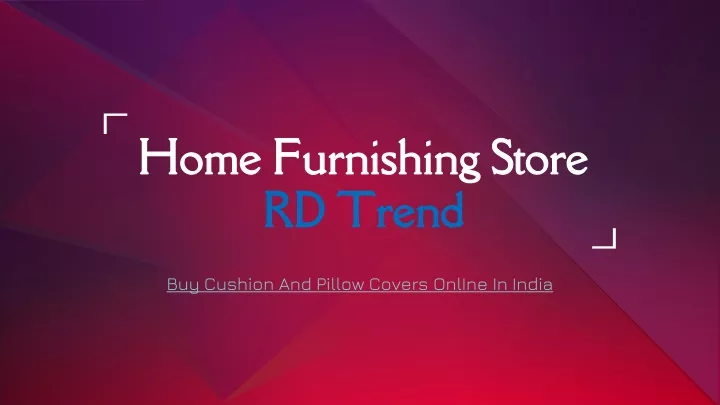 home furnishing store rd trend