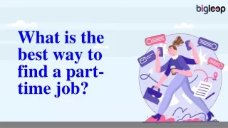 What is the best way to find a part-time job_