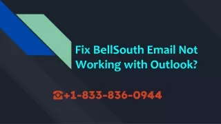 Fix My BellSouth Email not working  1-833-836-0944