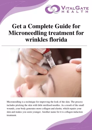 Get a Complete Guide for Microneedling Treatment for Wrinkles Florida