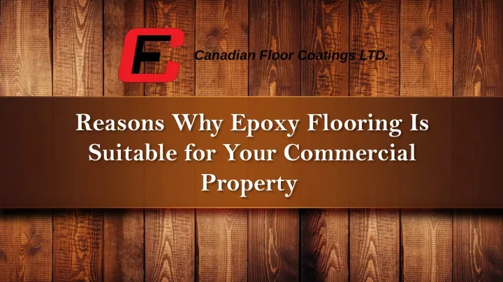 reasons why epoxy flooring is suitable for your commercial property