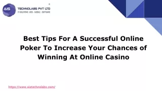Best Tips For A Successful Online Poker To Increase Your Chances of Winning At Online Casino