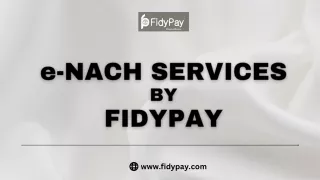 eNach Solutions Provider Company India - FidyPay