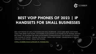Best VoIP phones of 2023 | IP Handsets for Small Businesses