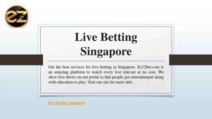 live betting singapore