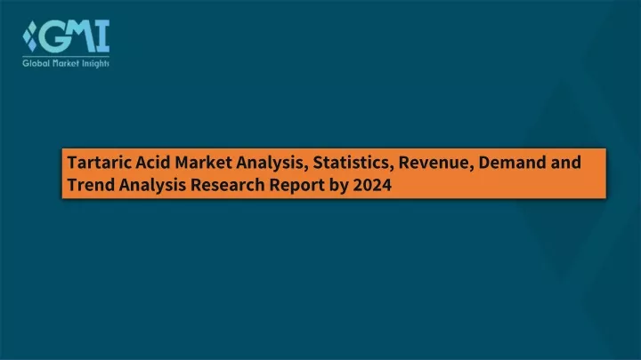 tartaric acid market analysis statistics revenue