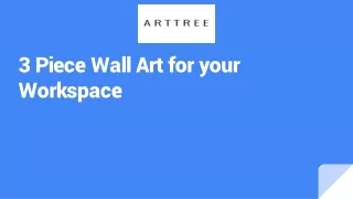 3 Piece Wall Art for your Workspace