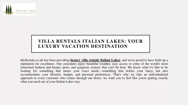 villa rentals italian lakes your luxury vacation destination