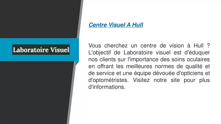 centre visuel a hull vous cherchez un centre