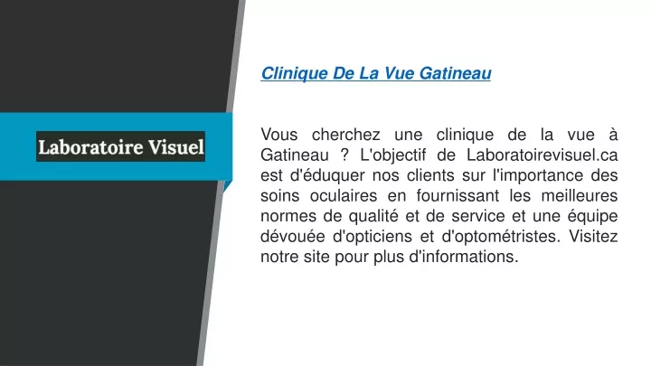 clinique de la vue gatineau vous cherchez