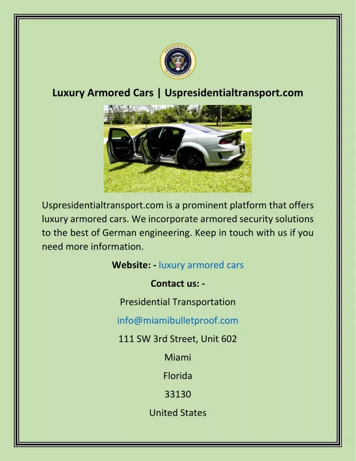 luxury armored cars uspresidentialtransport com