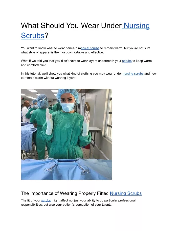 what should you wear under nursing scrubs