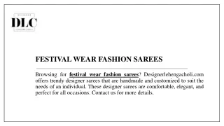 Festival Wear Fashion Sarees  Designerlehengacholi.com