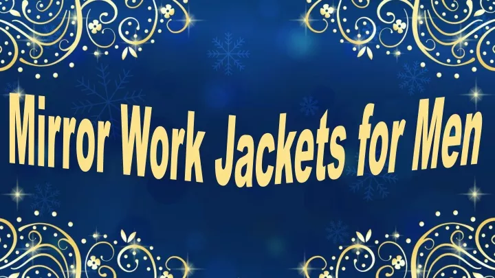 mirror work jackets for men