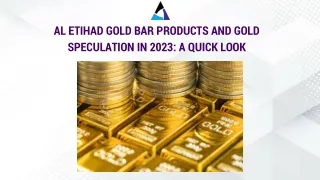 al etihad gold bar products and gold speculation