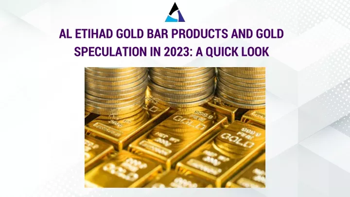 al etihad gold bar products and gold speculation