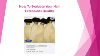How To Evaluate Your Hair Extensions Quality - Sharis Hair Boutique