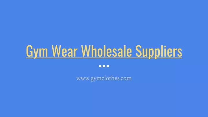 g ym wear wholesale suppliers