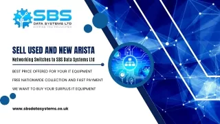 Sell Used And New Arista Networking Switches to SBS Data Systems Ltd