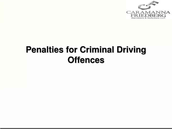 penalties for criminal driving offences