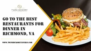 Best Restaurants for Dinner in Richmond VA
