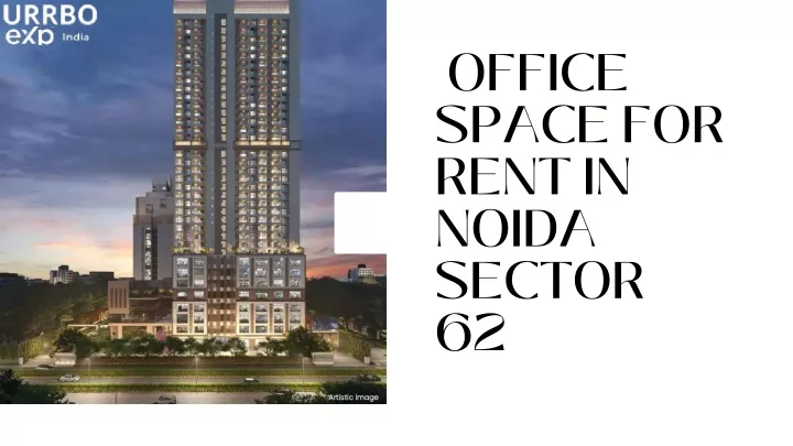 office space for rent in noida sector 62