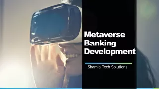Metaverse banking development from the top Developers
