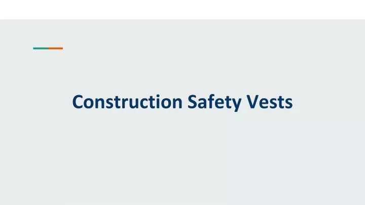 construction safety vests