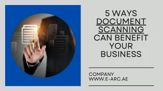 5 ways document scanning can benefit your business