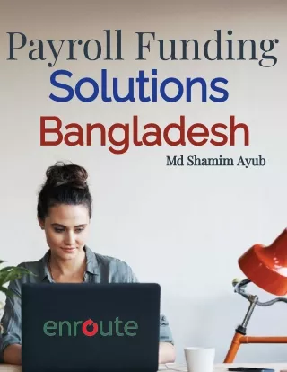 Best Payroll Funding Company For Your Business in Bangladesh