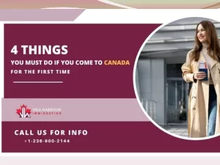 4 Things You Must Do If You Come to Canada for the First Time