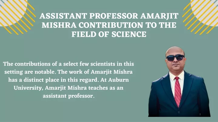 assistant professor amarjit mishra contribution