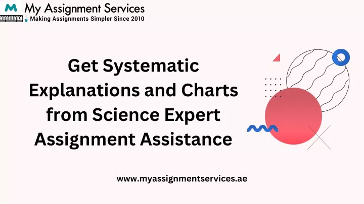 get systematic explanations and charts from