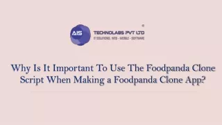 why is it important to use the foodpanda clone script when making a foodpanda clone app