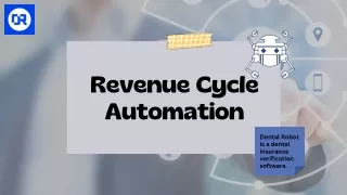 Best Revenue Cycle Automation in Your Practice - DentalRobot