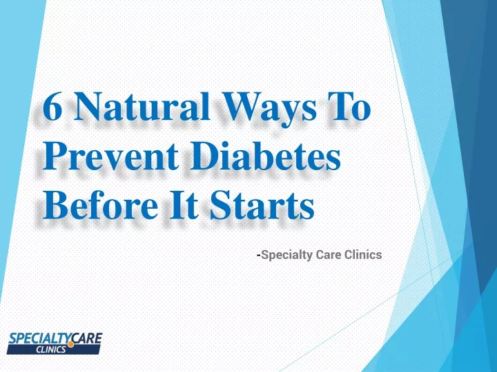 6 natural ways to prevent diabetes before it starts