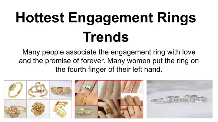 hottest engagement rings trends many people