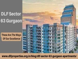 DLF Sector 63 Gurgaon | We Get It Done To Your Expectations