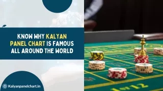 Know Why Kalyan Panel Chart is Famous All Around the World