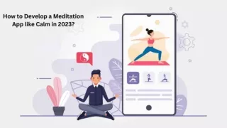 How to Create a Meditation App in 2023